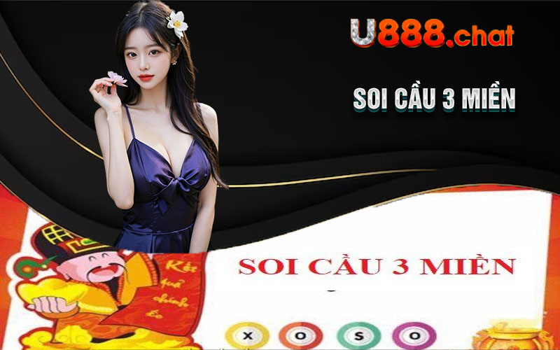 Soi Cầu 3 Miền